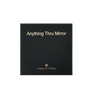 Anything Thru Mirror by Dingding & TCC Magic