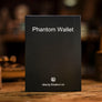 Phantom Wallet by TCC Magic