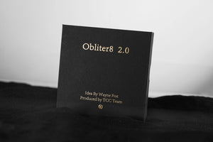 Obliter8 2.0 by Wayne Fox & TCC Magic