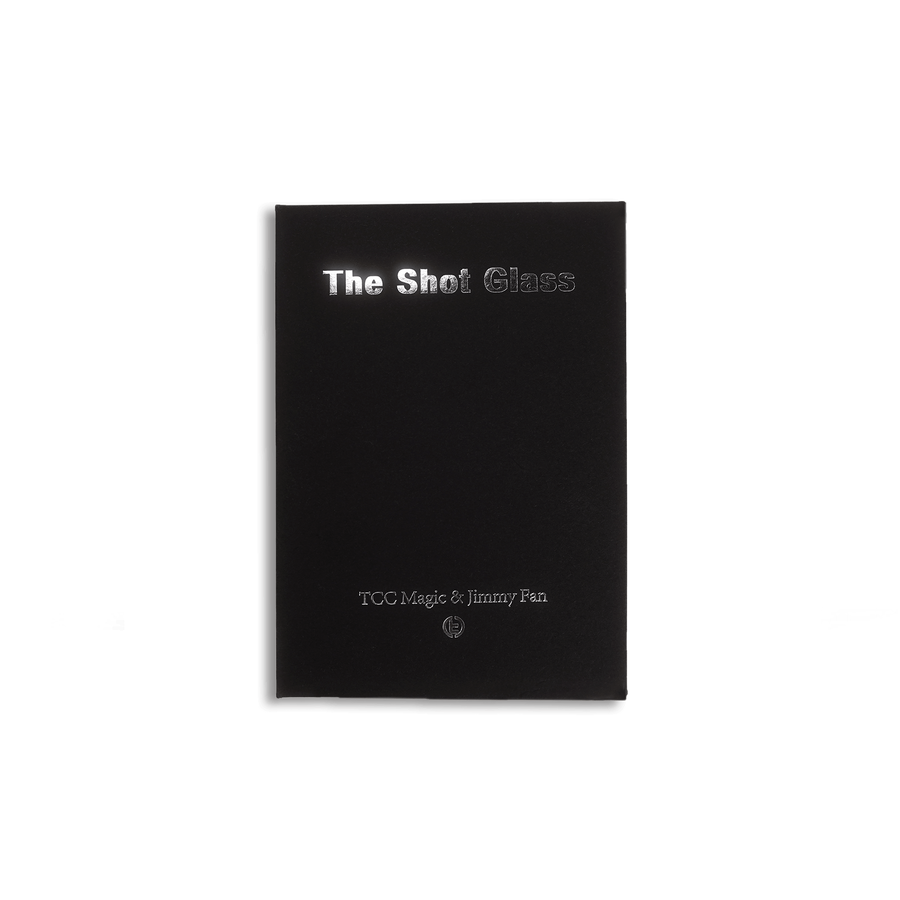 The Shot Glass by TCC & Jimmy Fan